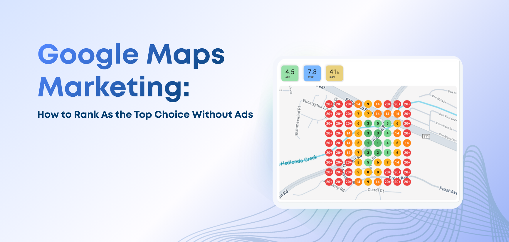 Google Maps Marketing: How to Rank as the Top Choice Without Ads