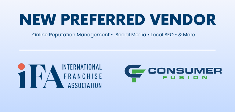 International Franchise Association Announces Consumer Fusion as Preferred Vendor